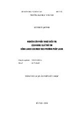 Tóm tắt Luận án Nghiên cứu phẫu thuật điều trị lệch khúc xạ ở trẻ em bằng laser excimer theo phương pháp lasik