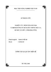 Tóm tắt Luận án Nghiên cứu tiềm năng đất đai và định hướng sử dụng đất trồng mắc ca huyện Tuy đức, tỉnh Đắk Nông