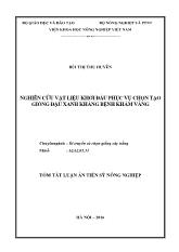 Tóm tắt Luận án Nghiên cứu vật liệu khởi đầu phục vụ chọn tạo giống đậu xanh kháng bệnh khảm vàng