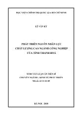 Tóm tắt Luận án Phát triển nguồn nhân lực chất lượng cao ngành công nghiệp của tỉnh Thanh Hoá