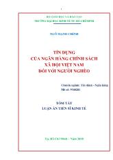 Tóm tắt Luận án Tín dụng của ngân hàng chính sách xã hội Việt Nam đối với người nghèo