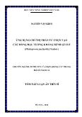 Tóm tắt Luận án Ứng dụng chỉ thị phân tử chọn tạo các dõng đậu tương kháng bệnh gỉ sắt