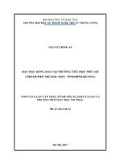 Tóm tắt Luận văn Dạy học đồng dao tại trường tiểu học phú lợi (thành phố Thủ Dầu Một - Tỉnh Bình Dương)