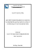 Tóm tắt Luận văn Giải pháp marketing dịch vụ logistics tại thị trường Quãng Ngãi của Công ty cổ phần đại lý vận tải Safi Đà Nẵng
