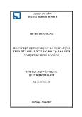 Tóm tắt Luận văn Hoàn thiện hệ thống quản lý chất lượng theo tiêu chuẩn TCVN ISO 9001 tại Bảo hiểm xã hội thành phố Đà Nẵng