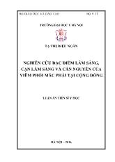 Luận án Nghiên cứu đặc điểm lâm sàng, cận lâm sàng và căn nguyên của viêm phổi mắc phải tại cộng đồng