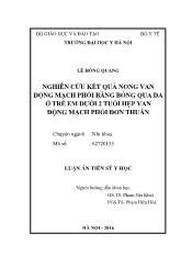 Luận án Nghiên cứu kết quả nong van động mạch phổi bằng bóng qua da ở trẻ em dưới 2 tuổi hẹp van động mạch phổi đơn thuần