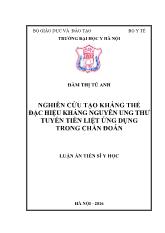 Luận án Nghiên cứu tạo kháng thể đặc hiệu kháng nguyên ung thư tuyến tiền liệt ứng dụng trong chẩn đoán