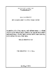 Báo cáo Tóm tắt Nghiên cứu ứng dụng mô hình mike 11 tính toán xâm nhập mặn theo các kịch bản biến đổi khí hậu, nước biển dâng đến 2100 cho hạ lưu sông Vu Gia Thu Bồn