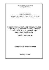 Báo cáo Tóm tắt Nghiên cứu xây dựng hệ thống quản lý việc học tập, nghiên cứu của cán bộ, viên chức được cử đi học tập trong và ngoài nước