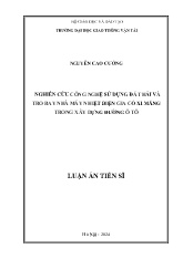 Luận án Nghiên cứu công nghệ sử dụng đá thải và tro bay nhà máy nhiệt điện gia cố xi măng trong xây dựng đường ô tô