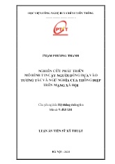 Luận án Nghiên cứu phát triển mô hình tin cậy người dùng dựa vào tương tác và ngữ nghĩa của thông điệp trên mạng xã hội