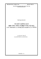 Luận án Tổ chức không gian khu công nông nghiệp vùng Tây Bắc (lấy tỉnh Sơn La làm địa bàn nghiên cứu chính)