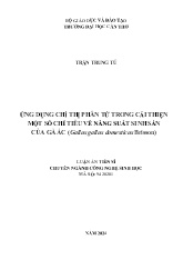 Luận án Ứng dụng chỉ thị phân tử trong cải thiện một số chỉ tiêu về năng suất sinh sản của gà ác (gallus gallus domesticus brisson)