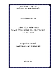 Luận án Chính sách phát triển ngành công nghiệp hóa chất cơ bản tại Việt Nam