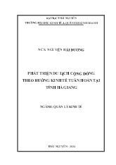 Luận án Phát triển du lịch cộng đồng theo hướng kinh tế tuần hoàn tại tỉnh Hà Giang
