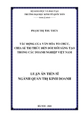 Luận án Tác động của văn hóa tổ chức, chia sẻ tri thức đến đổi mới sáng tạo trong các doanh nghiệp Việt Nam