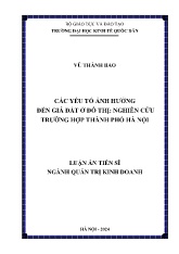 Luận án Các yếu tố ảnh hưởng đến giá đất ở đô thị: Nghiên cứu trường hợp Thành phố Hà Nội
