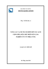 Luận án Năng lực cạnh tranh điểm đến du lịch cộng hòa dân chủ nhân dân Lào: Nghiên cứu từ phía cung