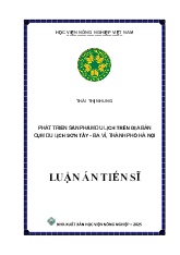 Luận án Phát triển sản phẩm du lịch trên địa bàn cụm du lịch Sơn Tây - Ba Vì, Thành phố Hà Nội